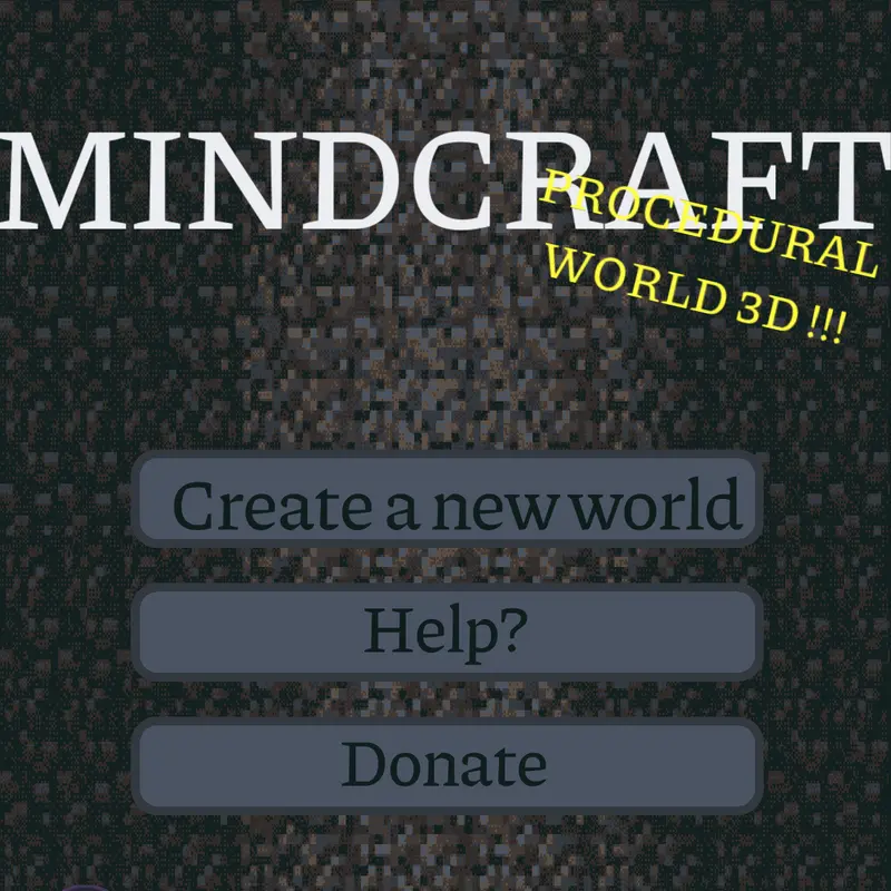 MindCraft Procedural 3D world!!!(beta) by @Femtanylll_XD