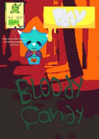 BLOODY CANDY, este juego no solamente lo...