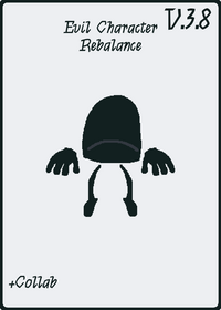 Evil Character Re-balance