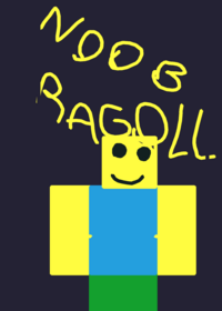 Noob ragdoll
