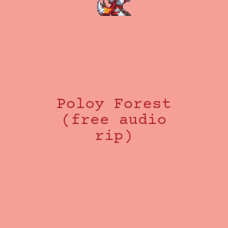 Poloy Forest - Tails Adventures (OST) by @spryyte