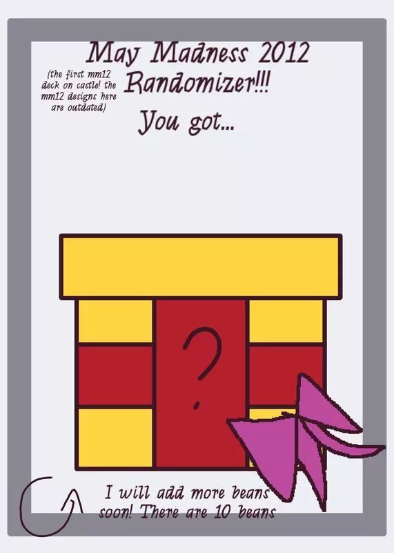 May Madness 2012 Bean Randomizer! by @sch1z0KiD777