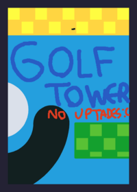 GOLF TOWER!!!