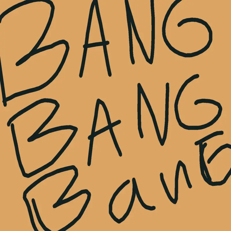 BangBangBang by @buffalobro