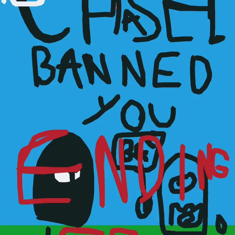 Chasel banned you ending game by @vania6266