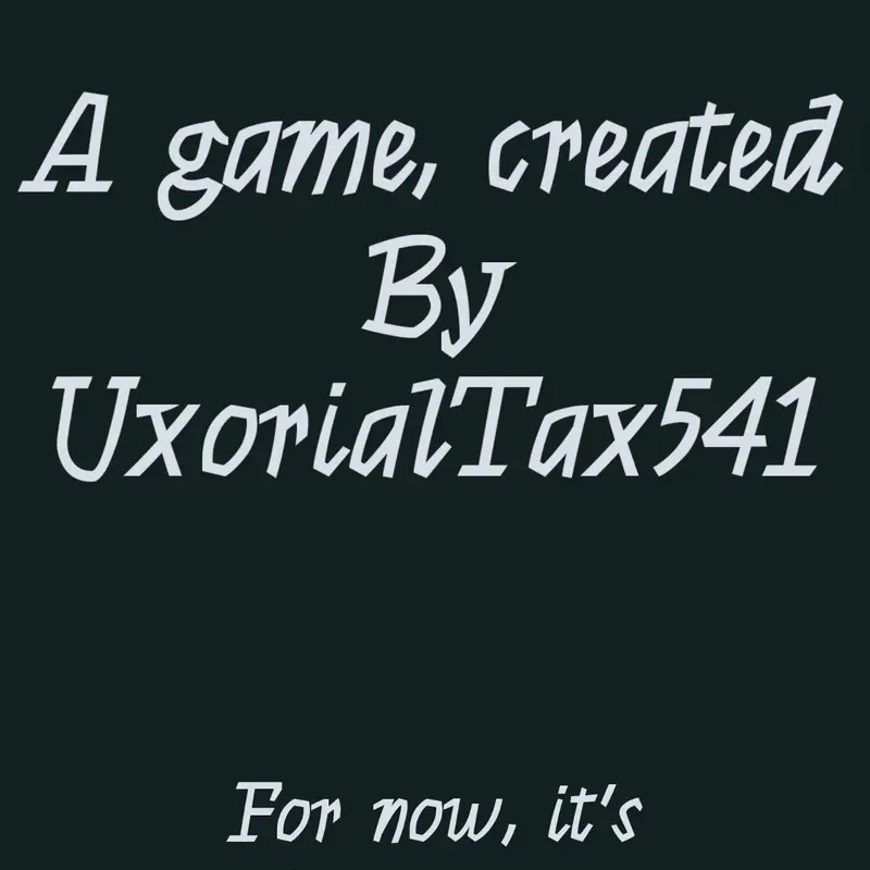 Game by @UxorialTax541