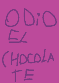 Odio el chocolate 🤬😡🤬