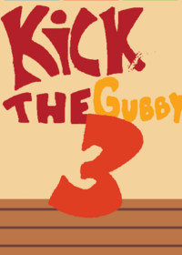 Kick The Gubby 3