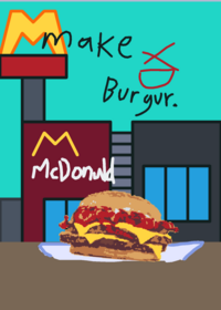 Make Burgur.