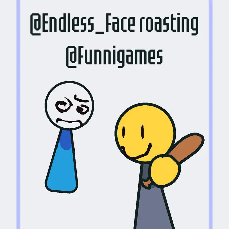 Game by @Endless_Face