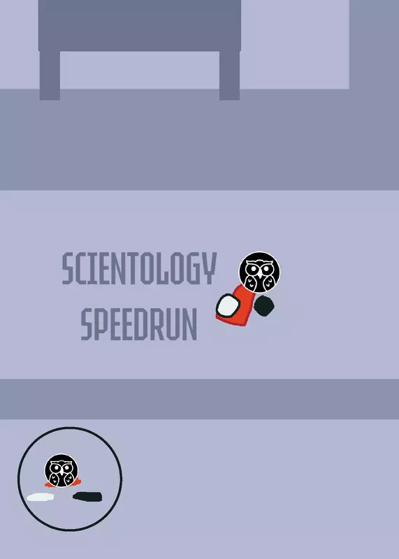 SCIENTOLOGY SPEEDRUN by @Dexter_caine_offical