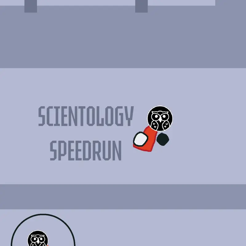 SCIENTOLOGY SPEEDRUN by @Dexter_caine_offical