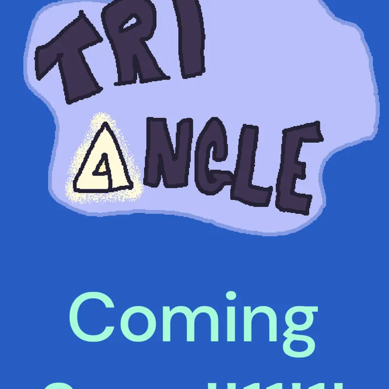 TRIANGLE: Coming Soon. by @_TRIANGLE