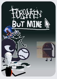 ✪ Forsaken but mine ✪