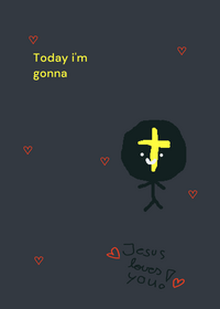 Jesus loves you