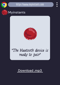 "The bluetooth device is ready to pair"