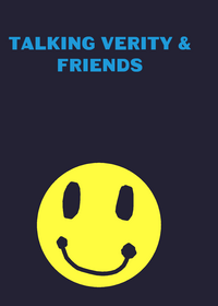 talking verity & friends