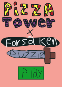 Pizza tower x forsaken puzzle