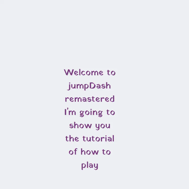 Jump dash remastered by @Billylee2