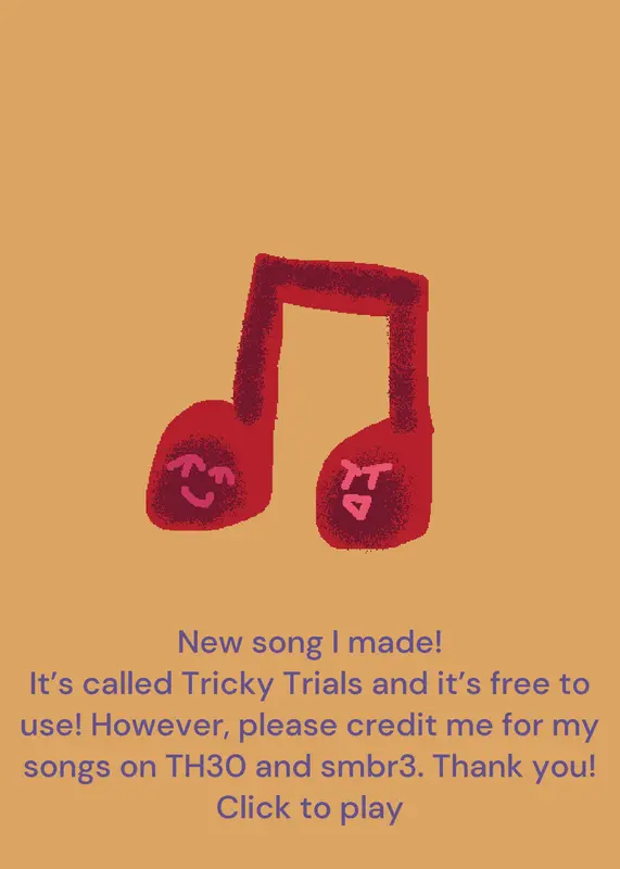New song: Tricky Trials! by @smbr3