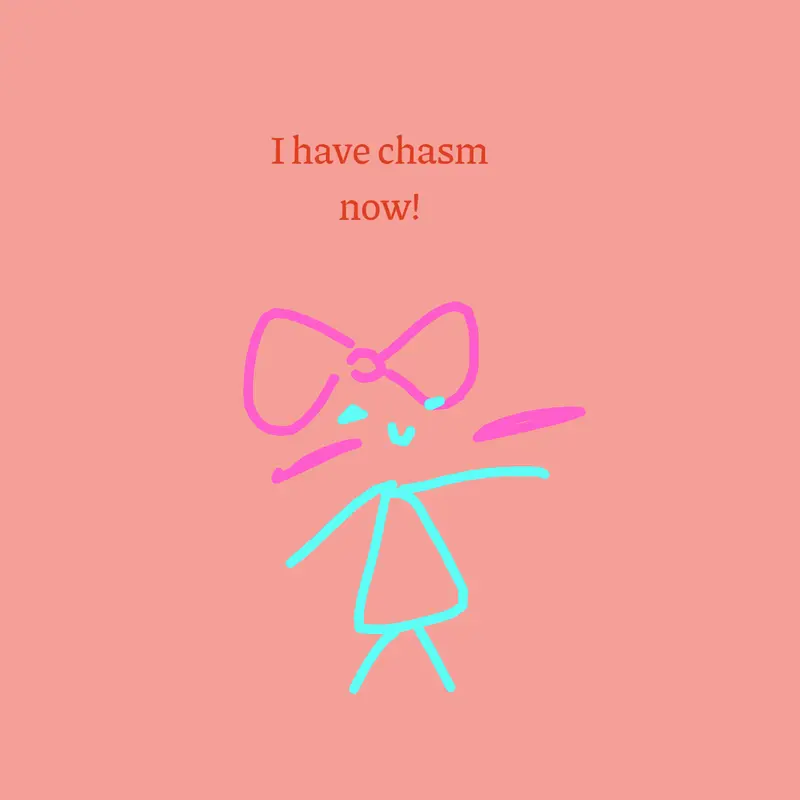 Chasm! by @Mrscheese123