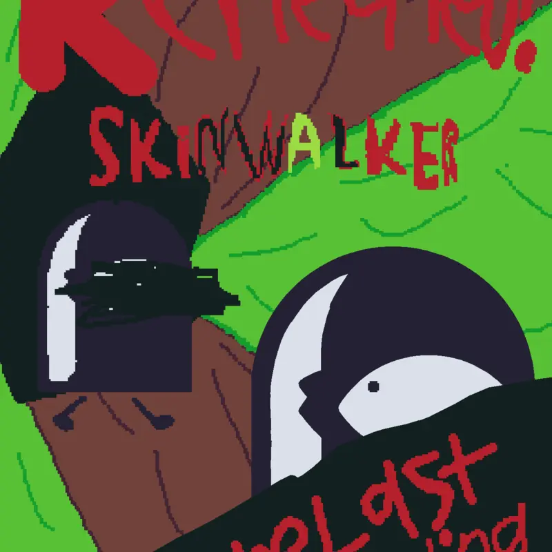 Skin walker REHEATED!! by @Gamingboy123