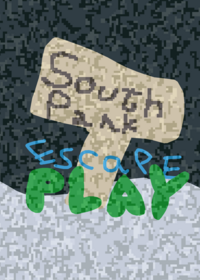 South Park escape (✓YOU CAN'T ESCAPE✓)