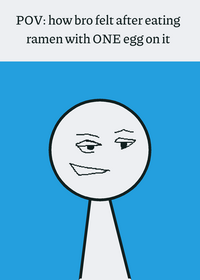 How your bro felt after eating ramen with...