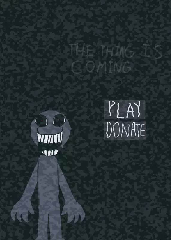THE THING IS COMING by @Thatonemee