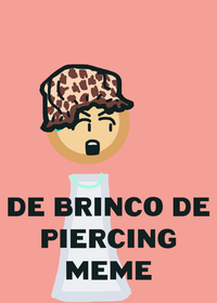 “DE BRINCO DE PIERCING”🗣️🔥🔥🔥