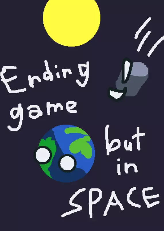 Ending game but space by @Monsieur_YplayzCastle