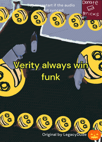 Verity always wins funk 🙂