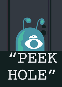 PEEK HOLE