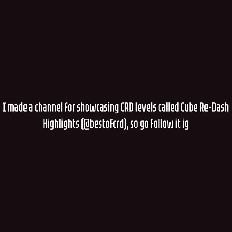 CRD Cube Re-Dash dash highlights gd by @-BRS-