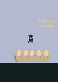 Break eggs simulator ...