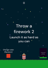 Throw a firework 2!