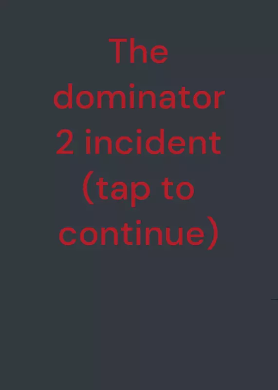 The dom 2 incident by @Grayfromsprunki14-4