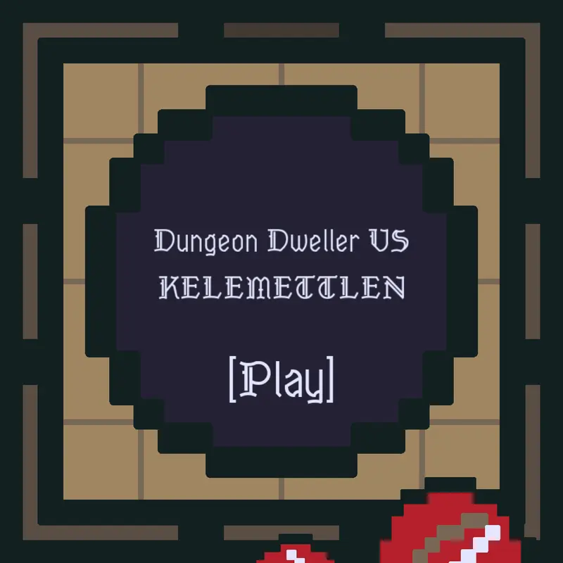 Dungeon Dweller VS Kelemettlen by @31m
