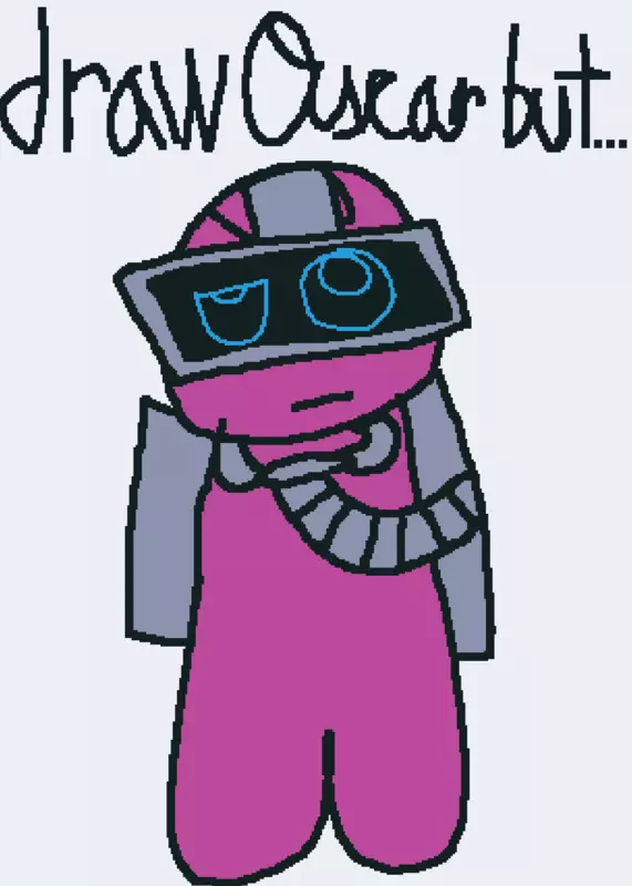 Draw Oscar but... by @t-h-i-r-d-y
