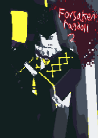Forsaken ragdoll 2