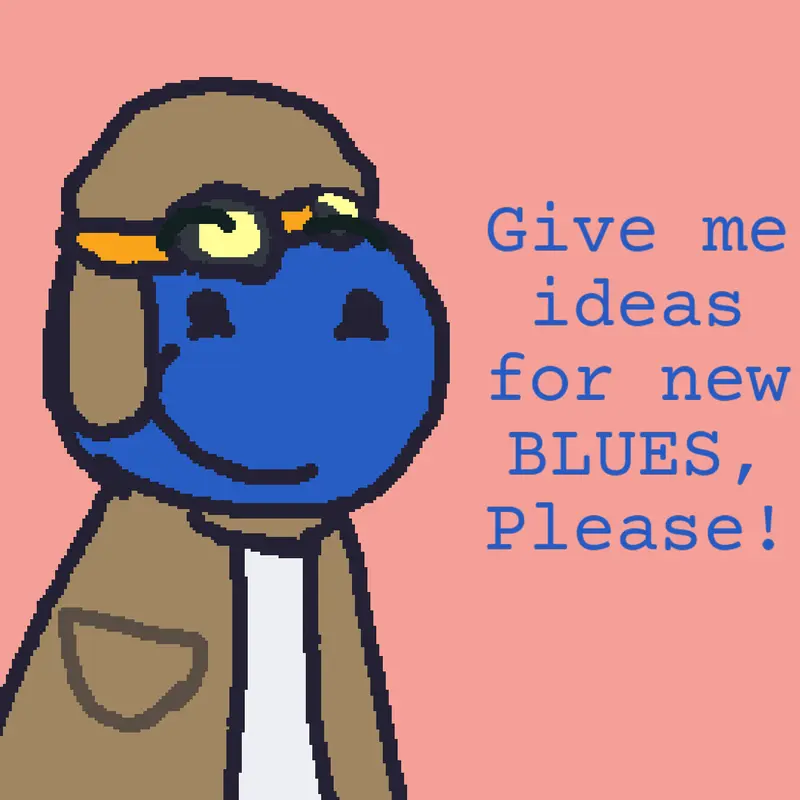 More BLUES pls? by @TobiasTheLoLGUY