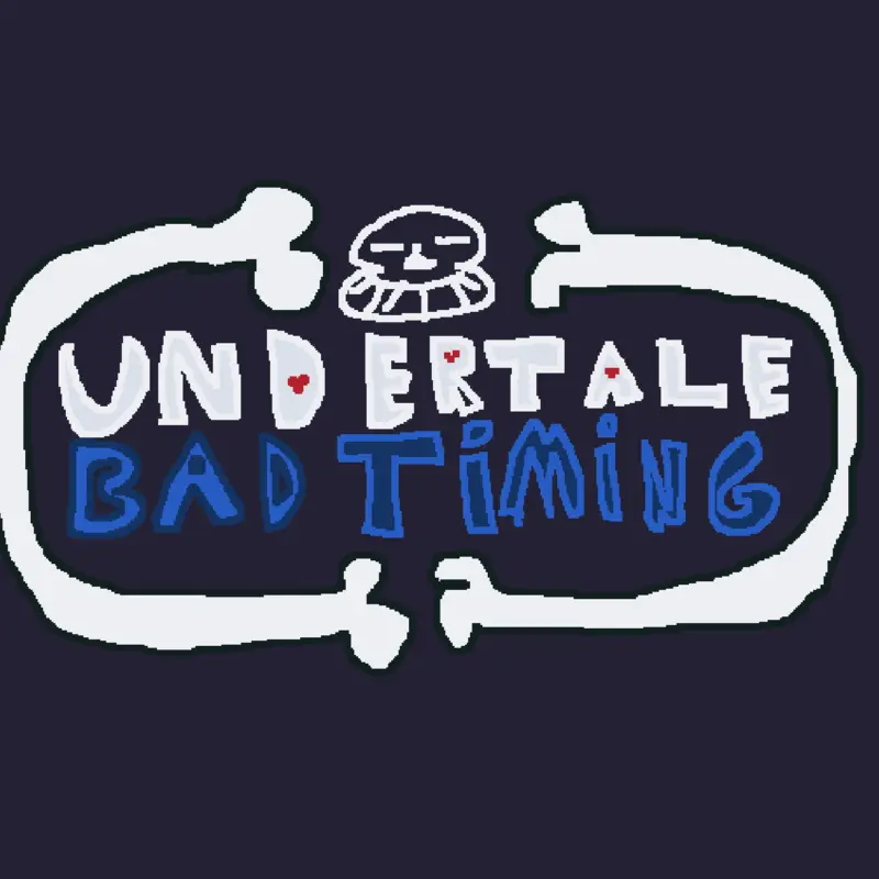 Undertale: badtiming by @HighIntellegentSpecieman