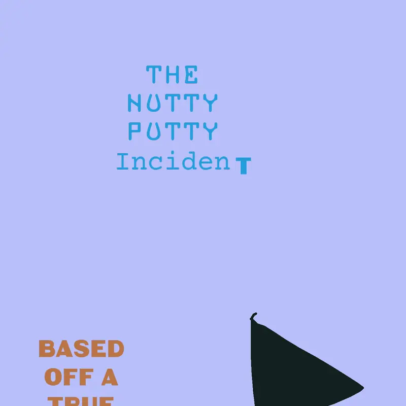 The Nutty Putty Incident by @AutoGames