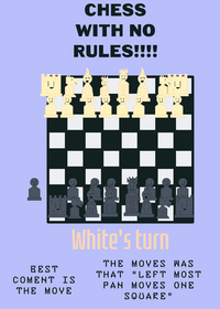 Chess with no rules
