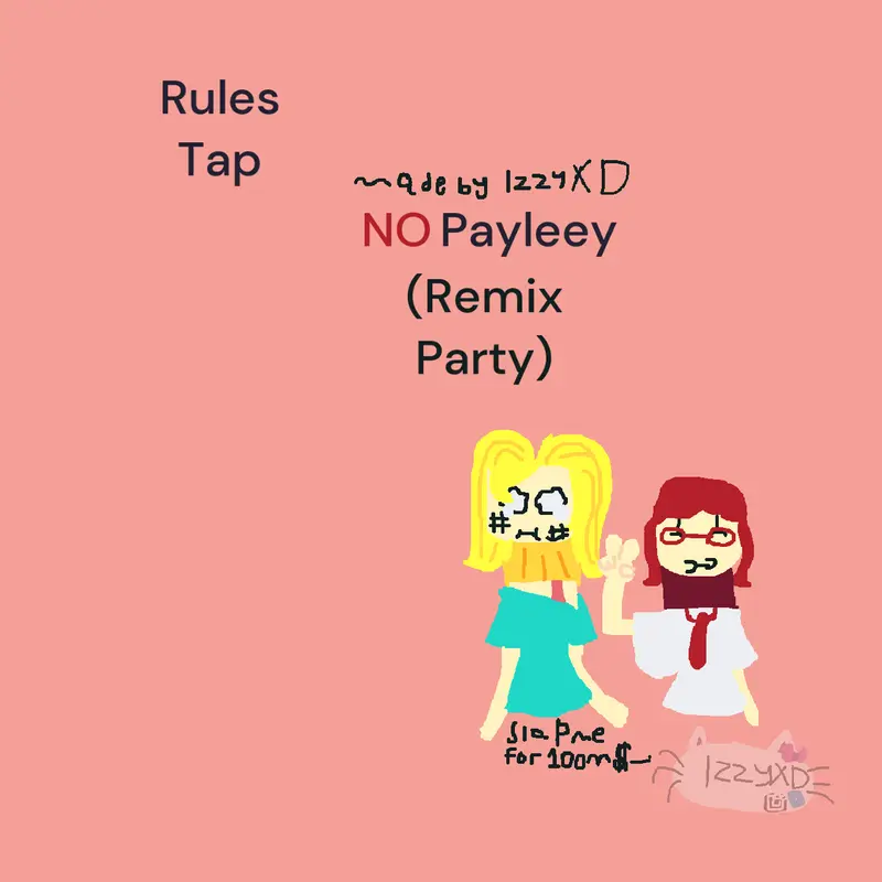 No payleey remixparty ig by @izzyXD