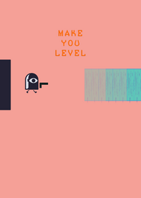 Make you level
