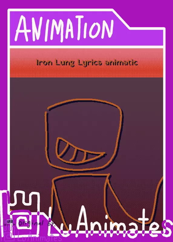 Iron Lung ANIMATIC by @LuAnimates