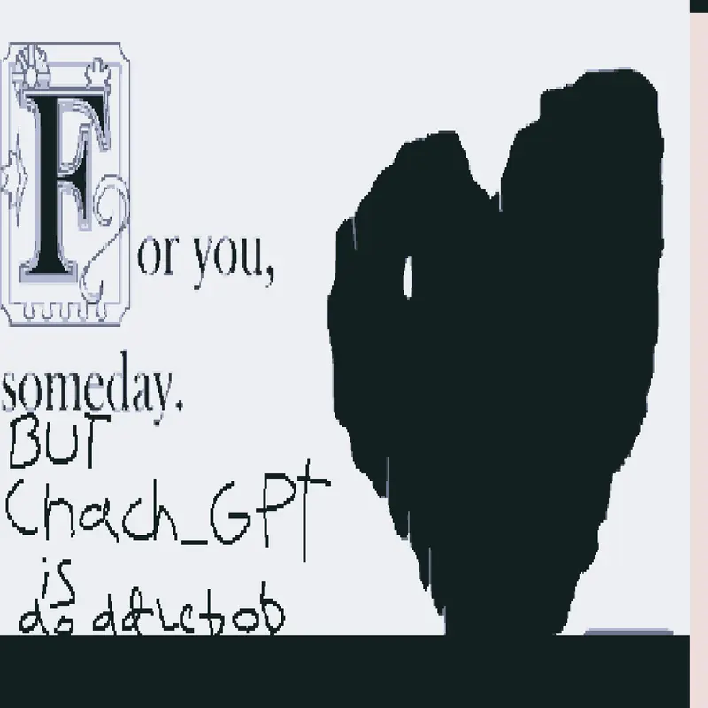 For you someday... by @chacht_gpt