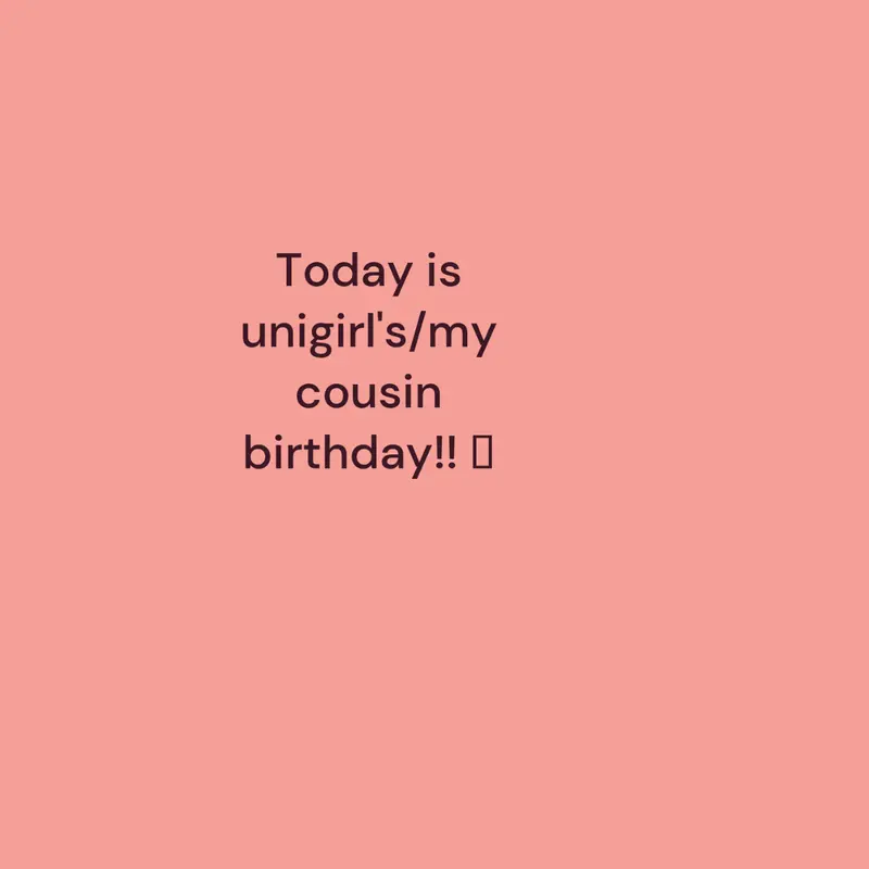 Happy birthday unigirl/cousin!🎂🎂🎂🎂🎂 by @Athena9
