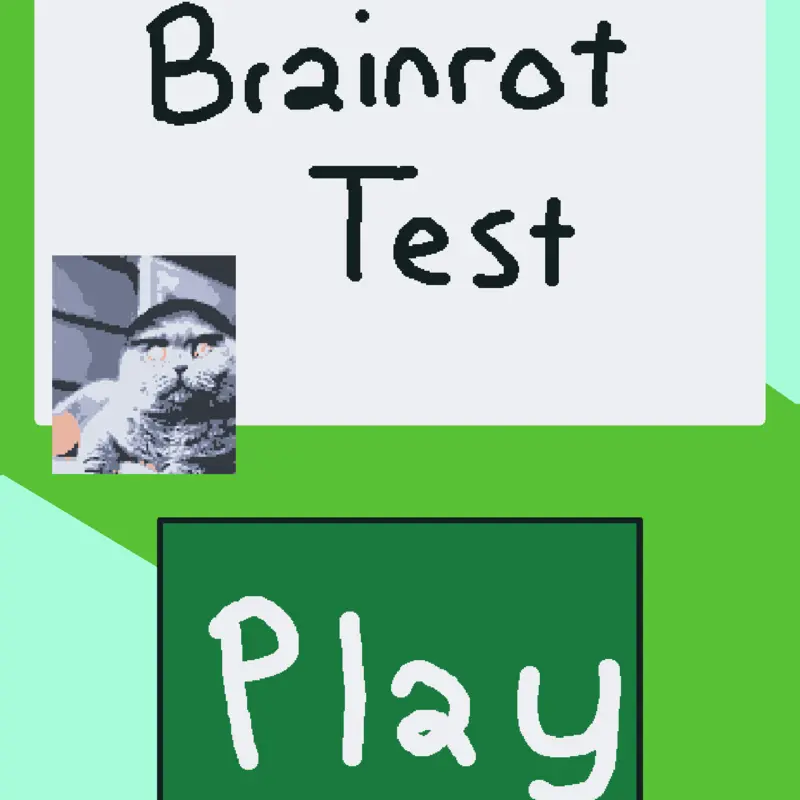 Brainrot Test by @Cinonistanball